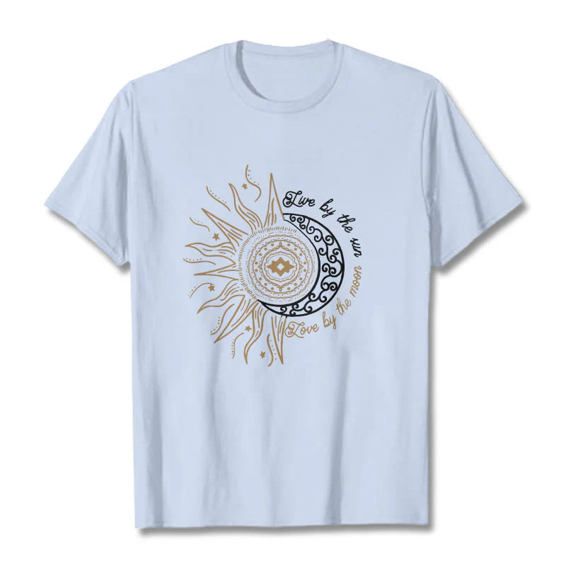 Buddha Stones Live By The Sun Love By The Moon Tee T-shirt
