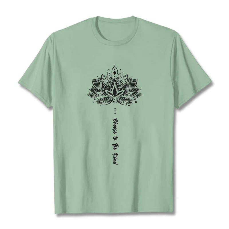 Buddha Stones Choose To Be Kind Geometric Flower Tee T-shirt