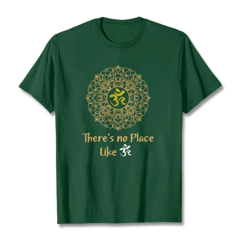 Buddha Stones There Is No Place Like Lotus Tee T-shirt