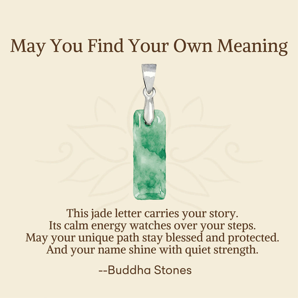 Buddha Stones May You Find Your Own Meaning Natural A-Z Letter Jade Titanium Steel Chain Necklace Includes Gift Message Card
